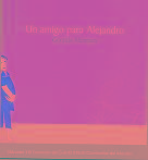 Un amigo para Alejandro