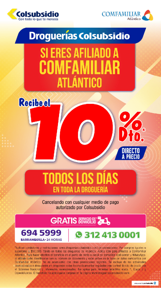 Recibe un 10% de descuento todos los días en toda la droguería, promocionado por Comfamiliar Atlántico. Texto en colores rojo y amarillo sobre fondo degradado.